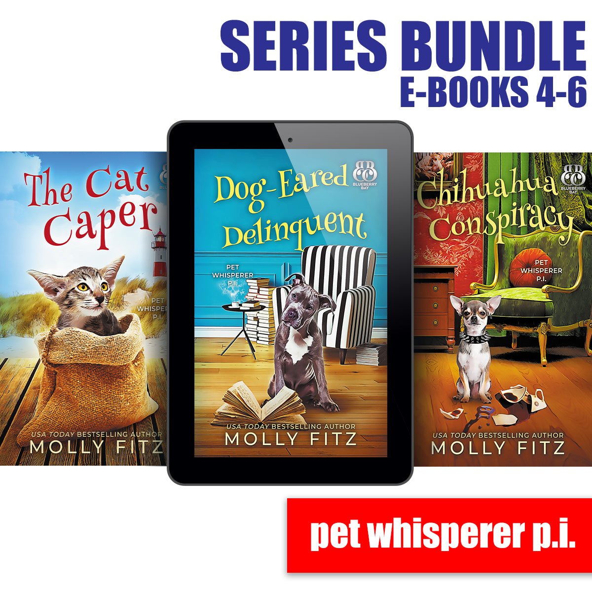 Pet Whisperer P.I. Books 4-6 eBook Bundle - Molly Fitz Books