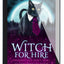 Witch for Hire eBook